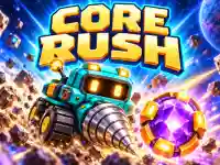 CORE RUSH