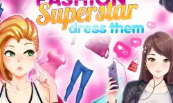 Fashion Superstar : Dress Them
